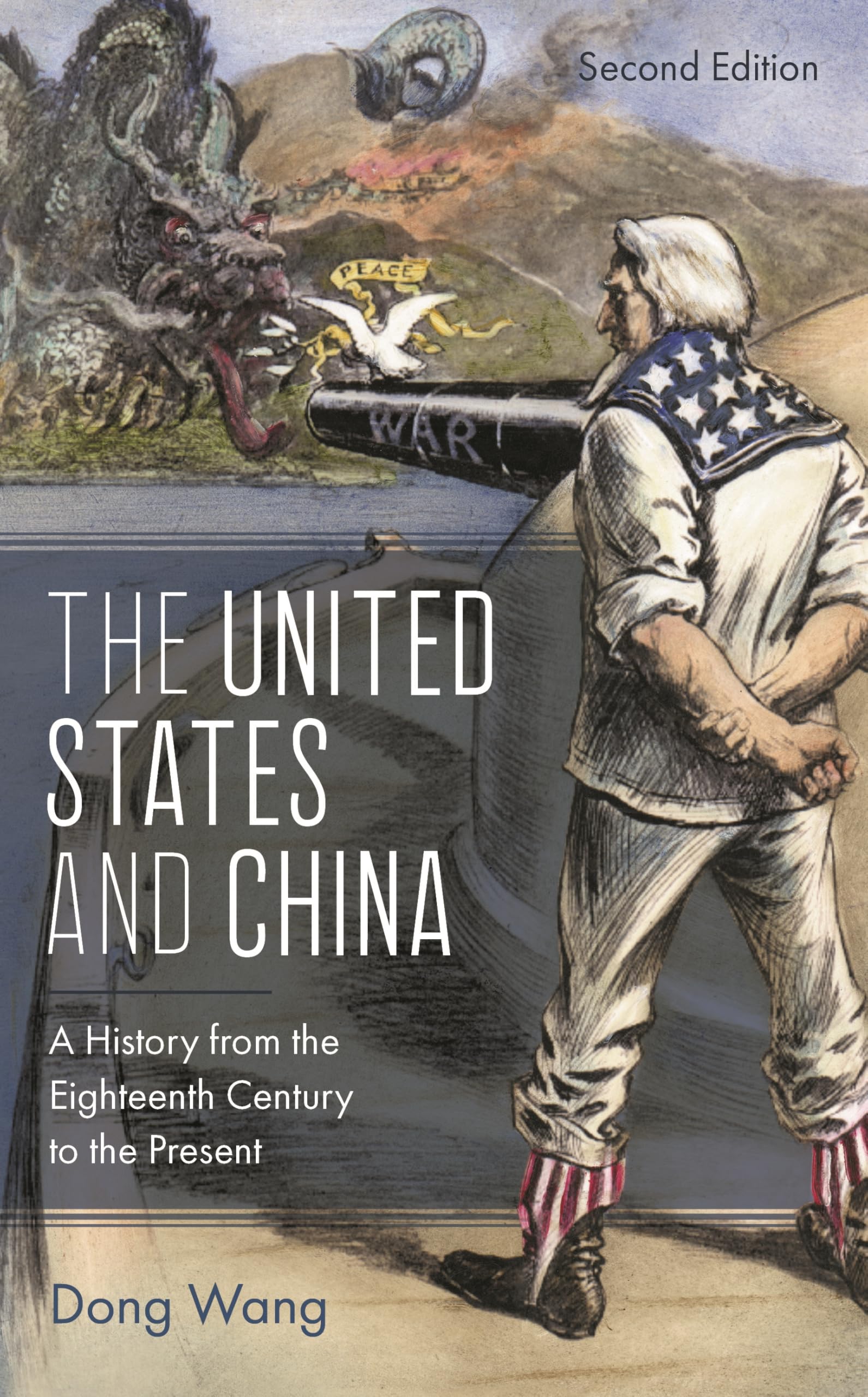 Buy The United States and China: A History from the Eighteenth Century to the Present (Asia/Pacific/Perspectives) — BookShops.in