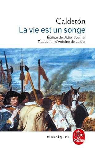 La Vie est un songe