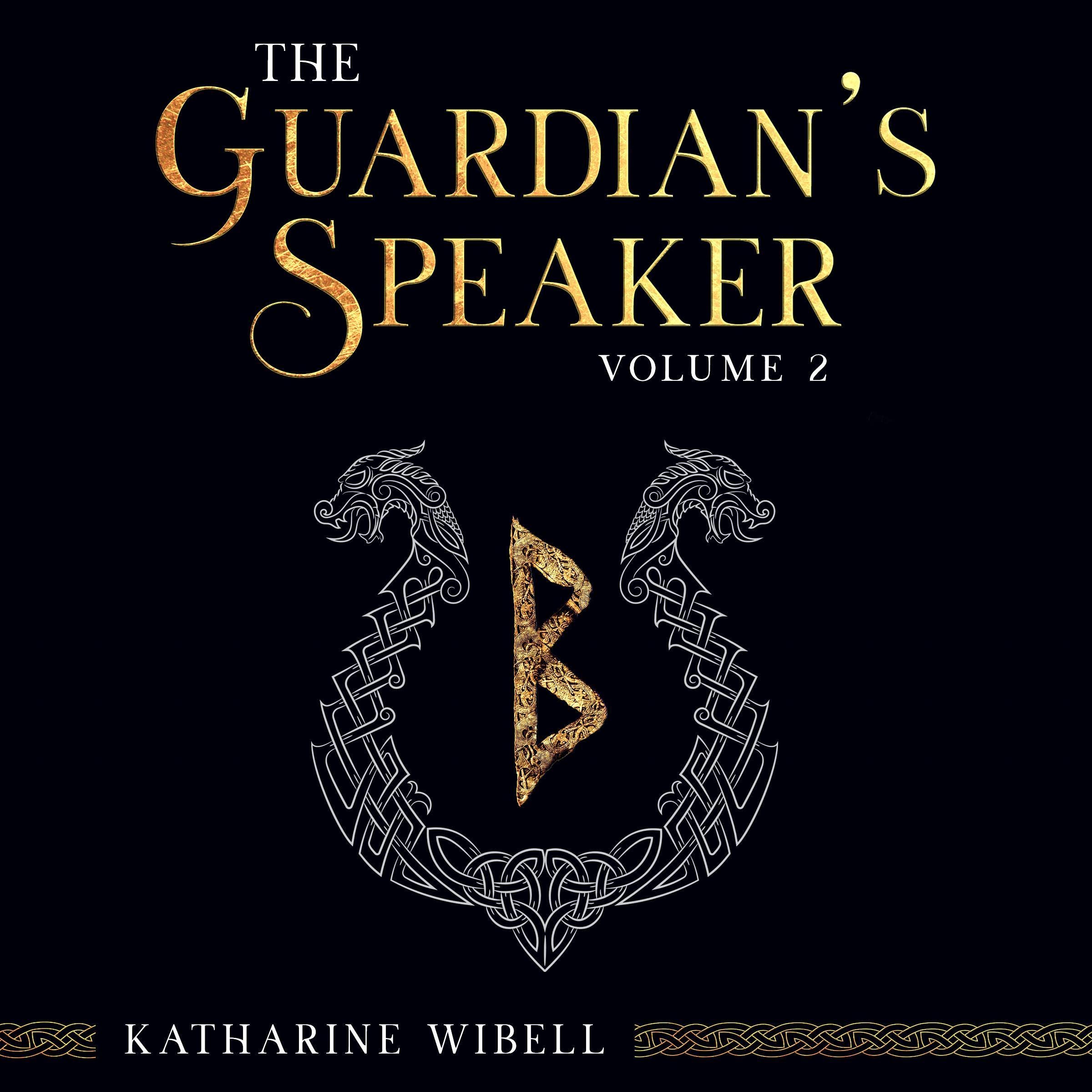 Cover art for The Guardian's Speaker: Volume Two