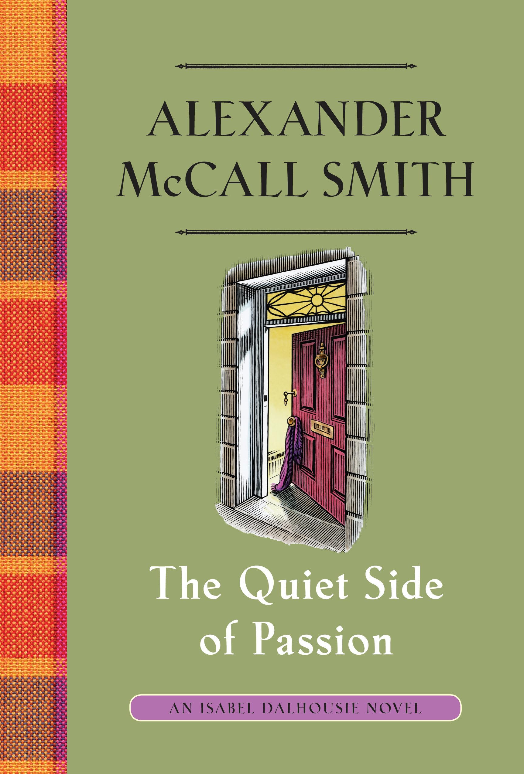 Buy The Quiet Side of Passion (Isabel Dalhousie Series) — BookShops.in