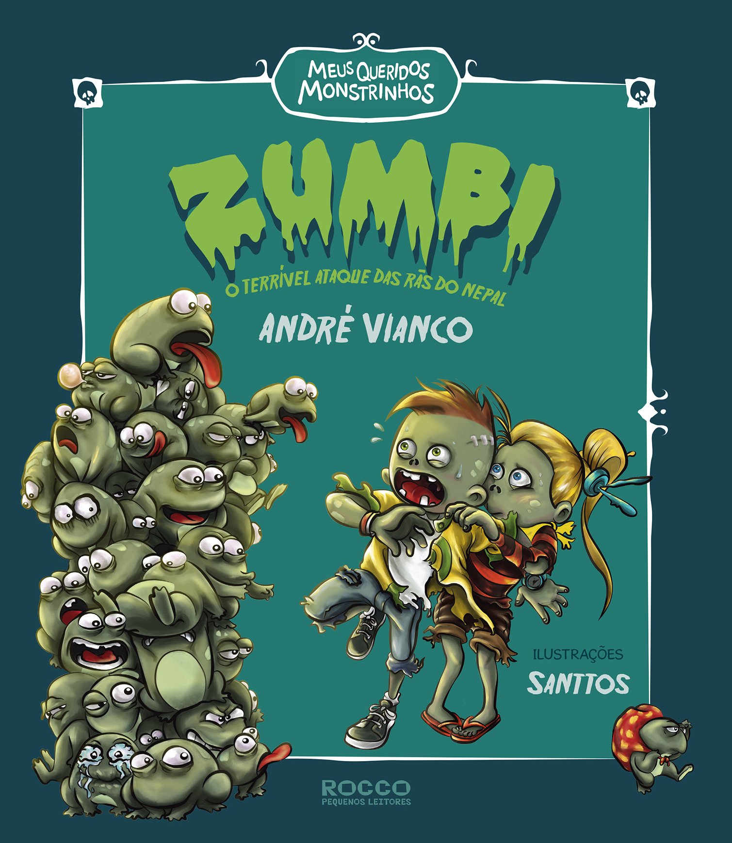 Zumbi: O terrível ataque das rãs do Nepal : Vianco, André, Santtos