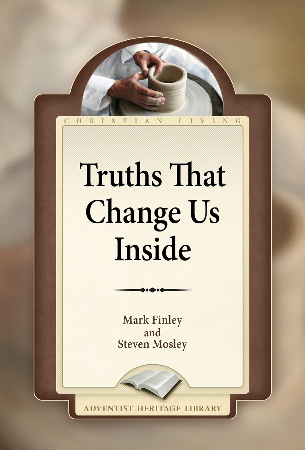 Truths That Change Us Inside      Kindle Edition