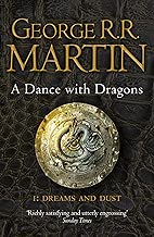 Download A Song of Ice and Fire, Tome 5 : A Dance with Dragons : Part 1, Dreams ans dust PDF