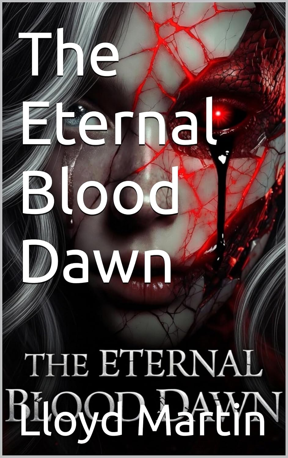 The Eternal Blood Dawn (The Void’s Heir Book 3)