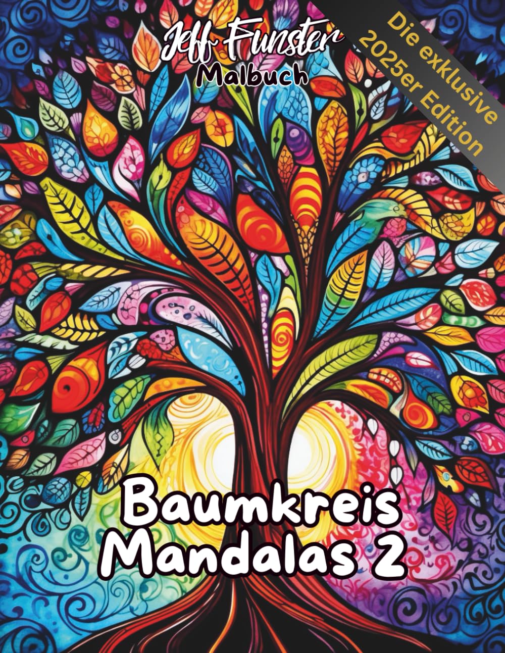 Baumkreis Mandalas 2: Ausmalbuch inspiriert von Natur & Symbolik