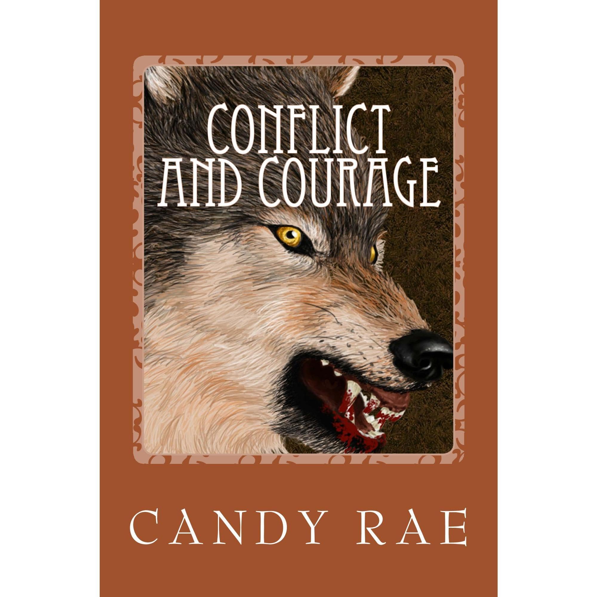 Conflict and Courage