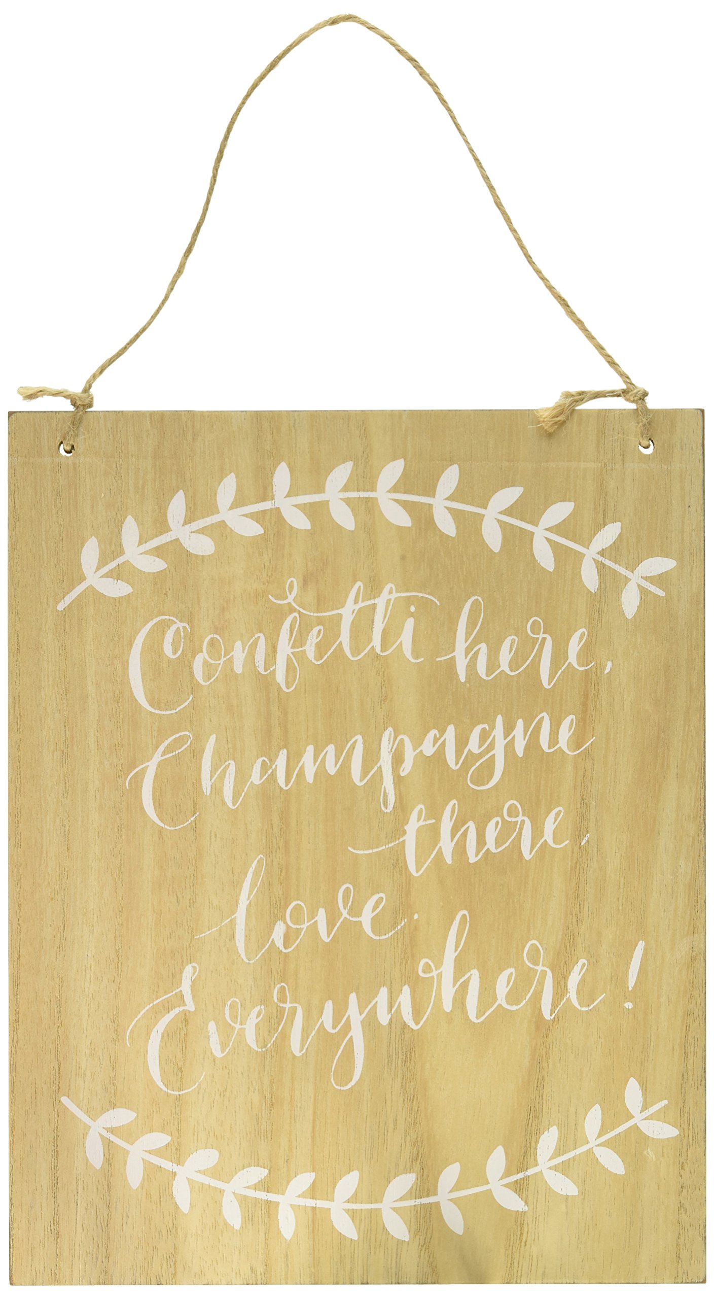 Ginger Ray Confetti Here, Drinks There, Love Everywhere Wooden Sign Hanging Wedding Decoration - Boho
