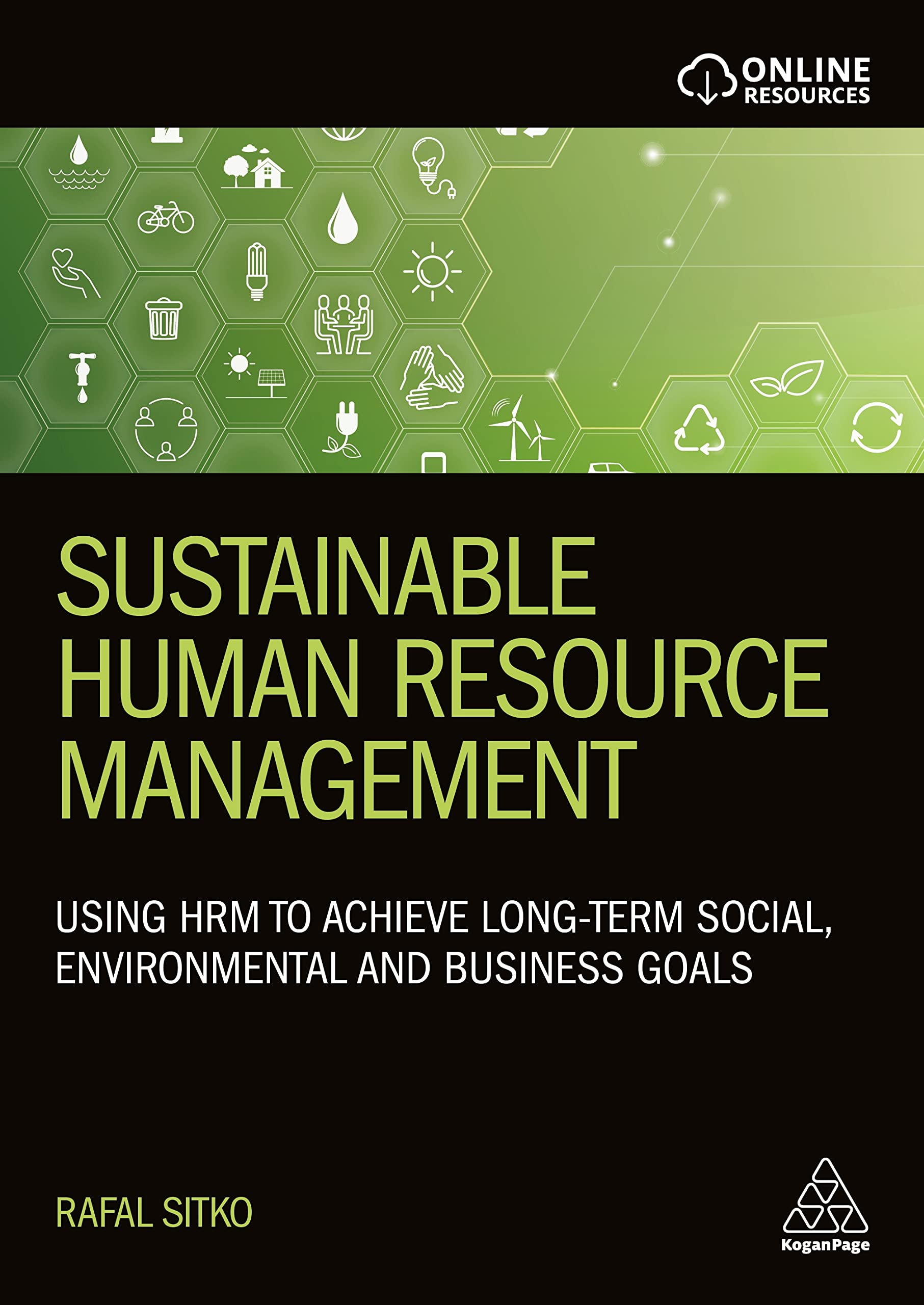 Sustainable Human Resource Management – Using HRM to achieve long–term social, …