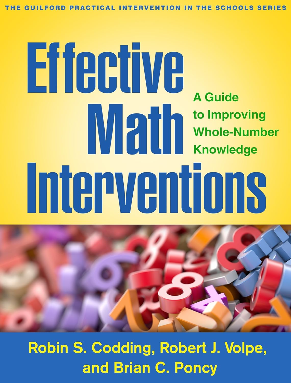 Effective Math Interventions A Guide to Improving Whole