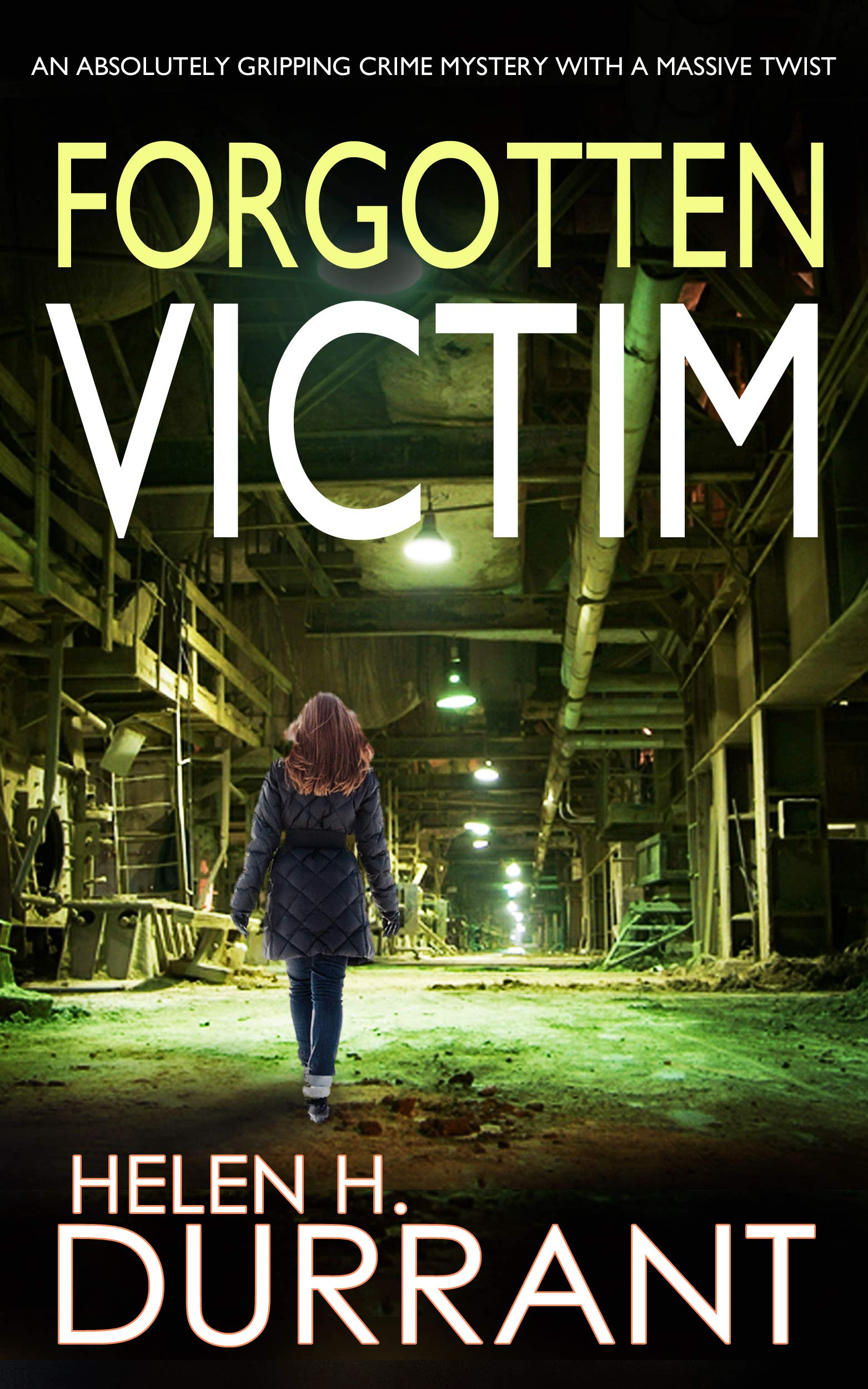 FORGOTTEN VICTIM an absolutely gripping crime mystery with a massive twist (Detective Rachel King Thrillers Book 4)