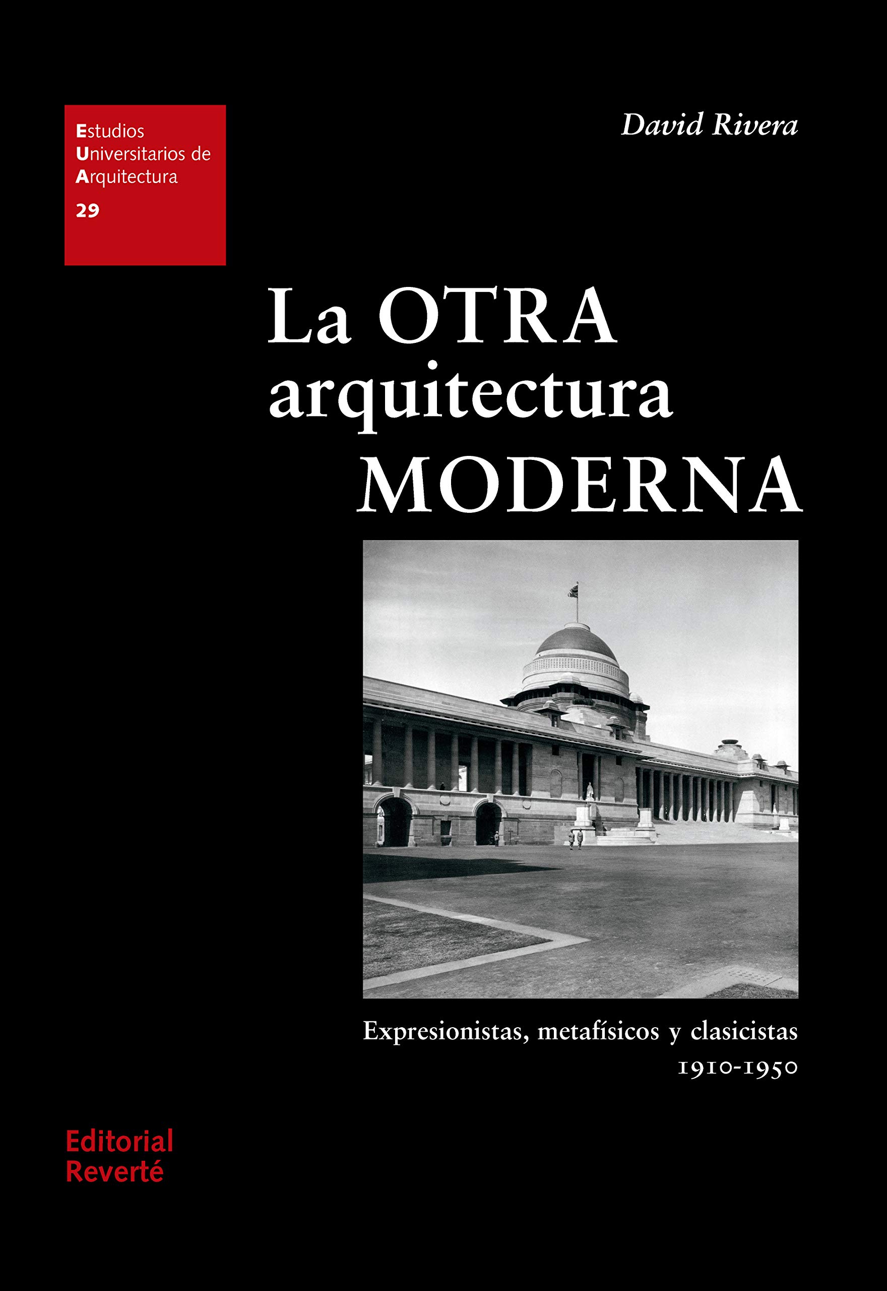 La otra arquitectura moderna manuel pour étudier l'histoire de l'art de 1950