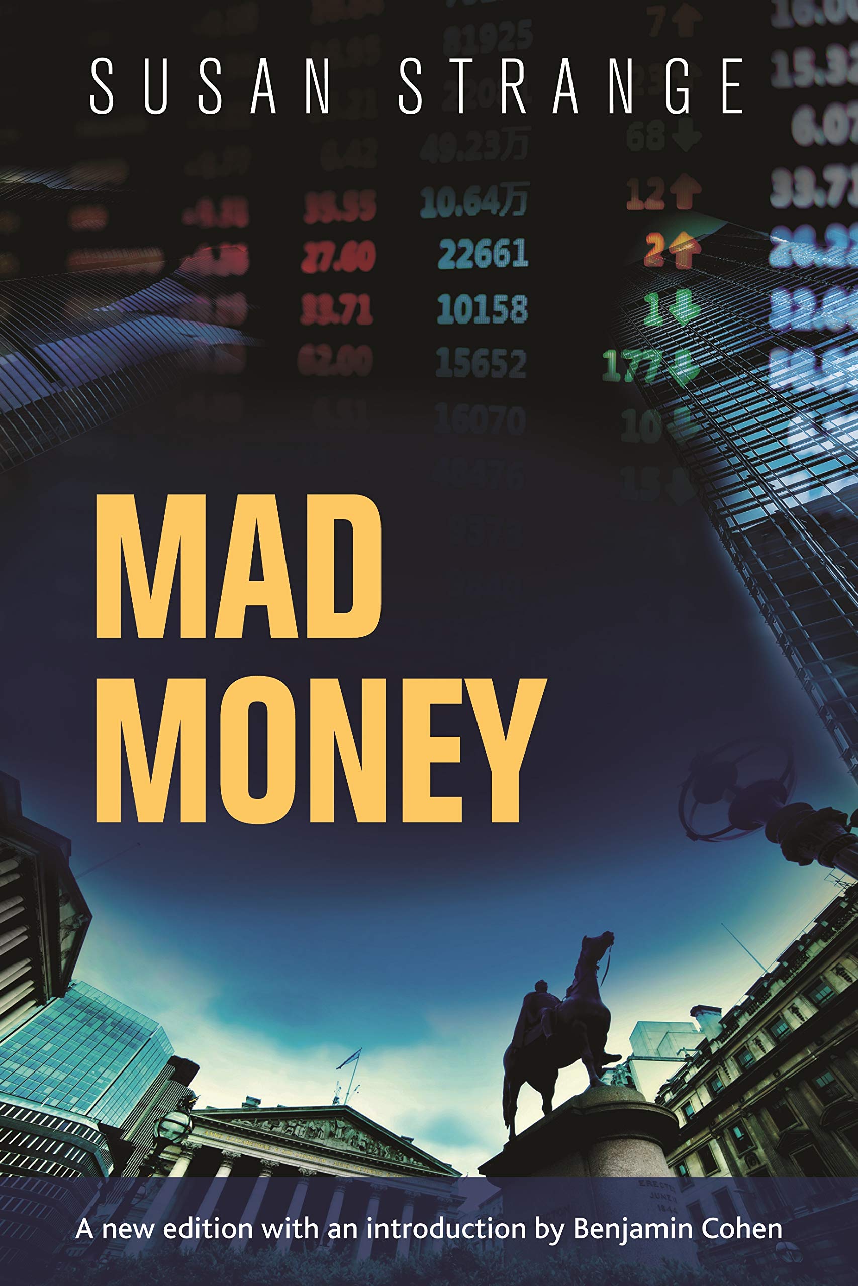 Susan StrangeMad money: with an introduction by Benjamin J. Cohen