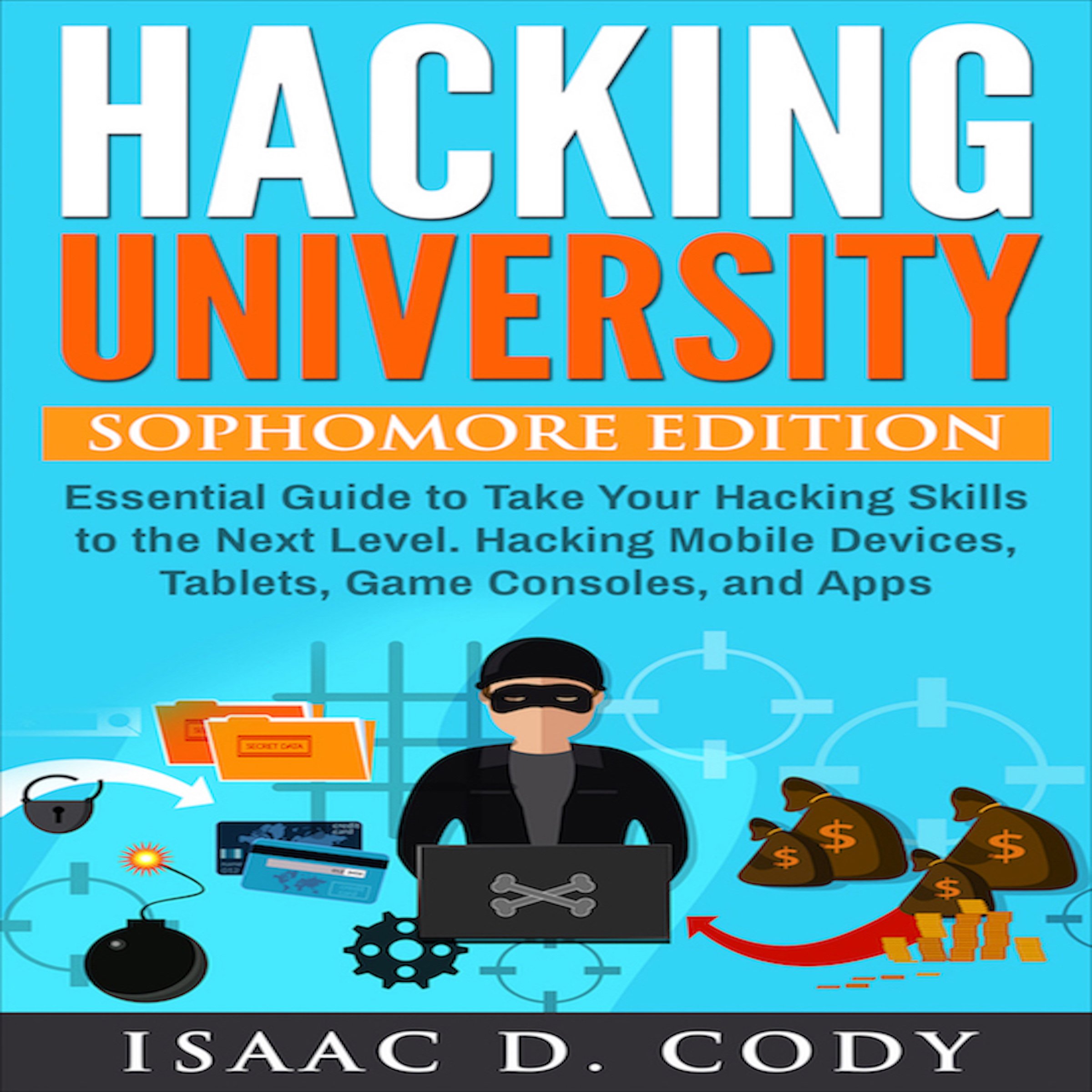 Cover art for Hacking University: Sophomore Edition
