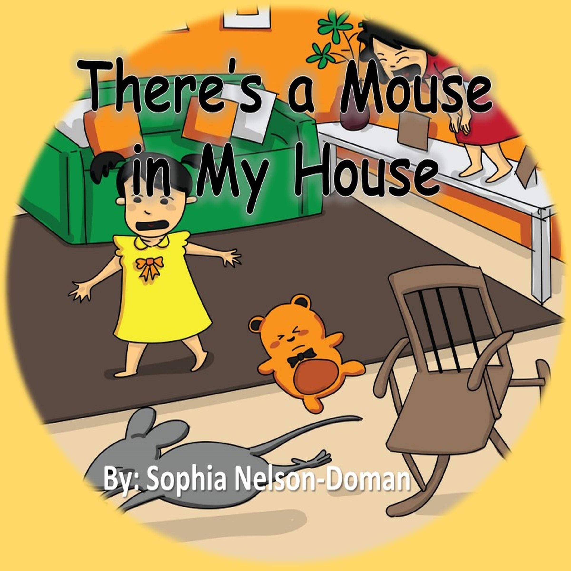 There's a Mouse in my House