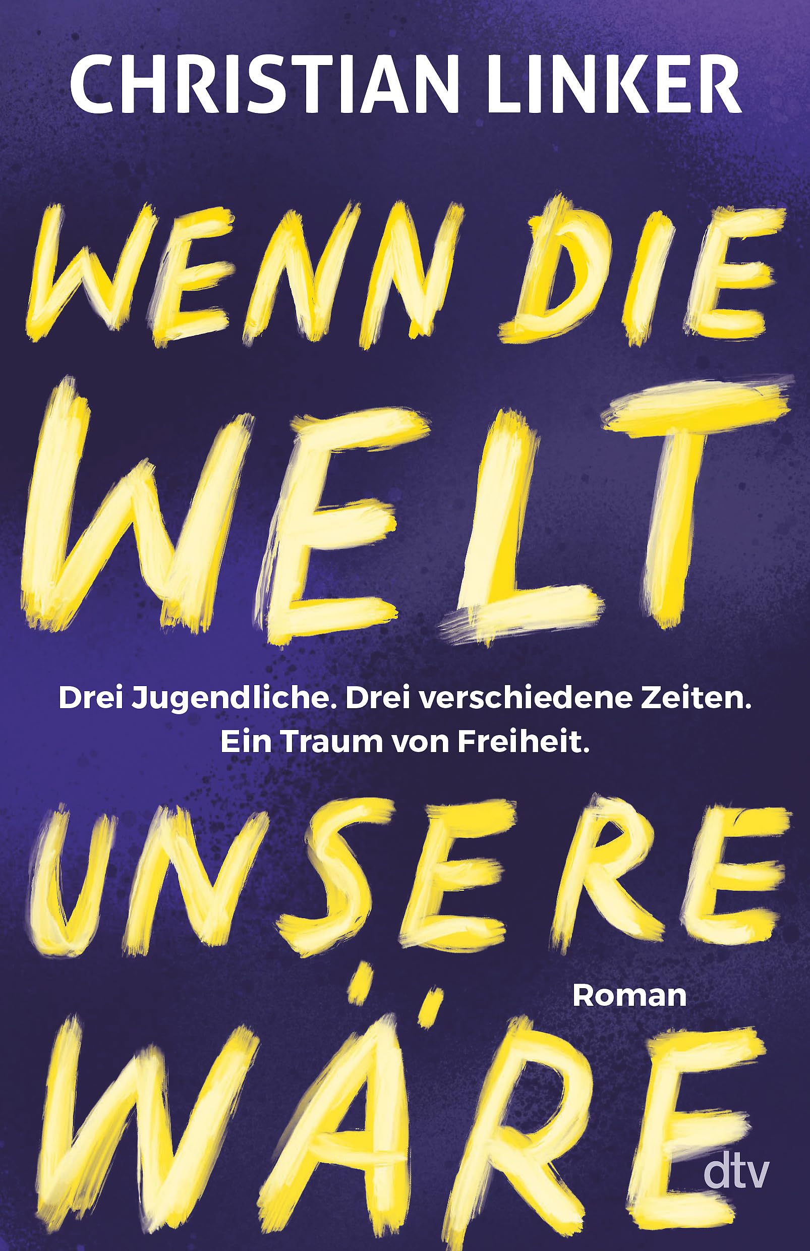 Wenn die Welt unsere wäre: Brandaktuell und bewegend!