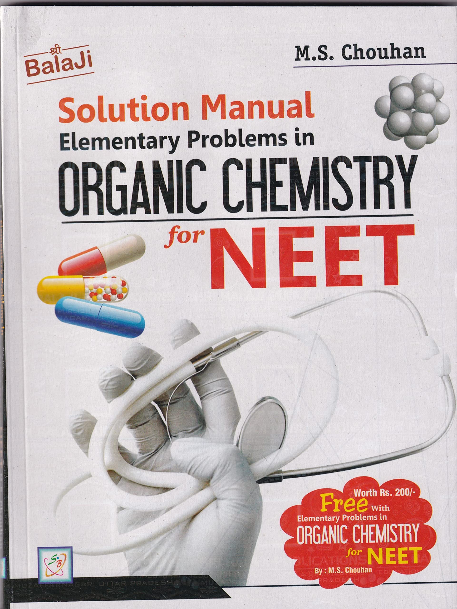Elementary Problems In Organic Chemistry For NEET NCERT With Solution Manual For Examination 2023-2024