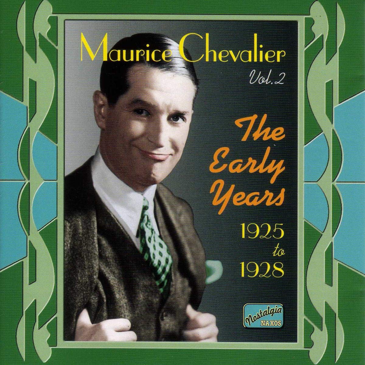 Early Years [Audio CD] CHEVALIER,MAURICE; Chevalier; Maurice and Chevalier
