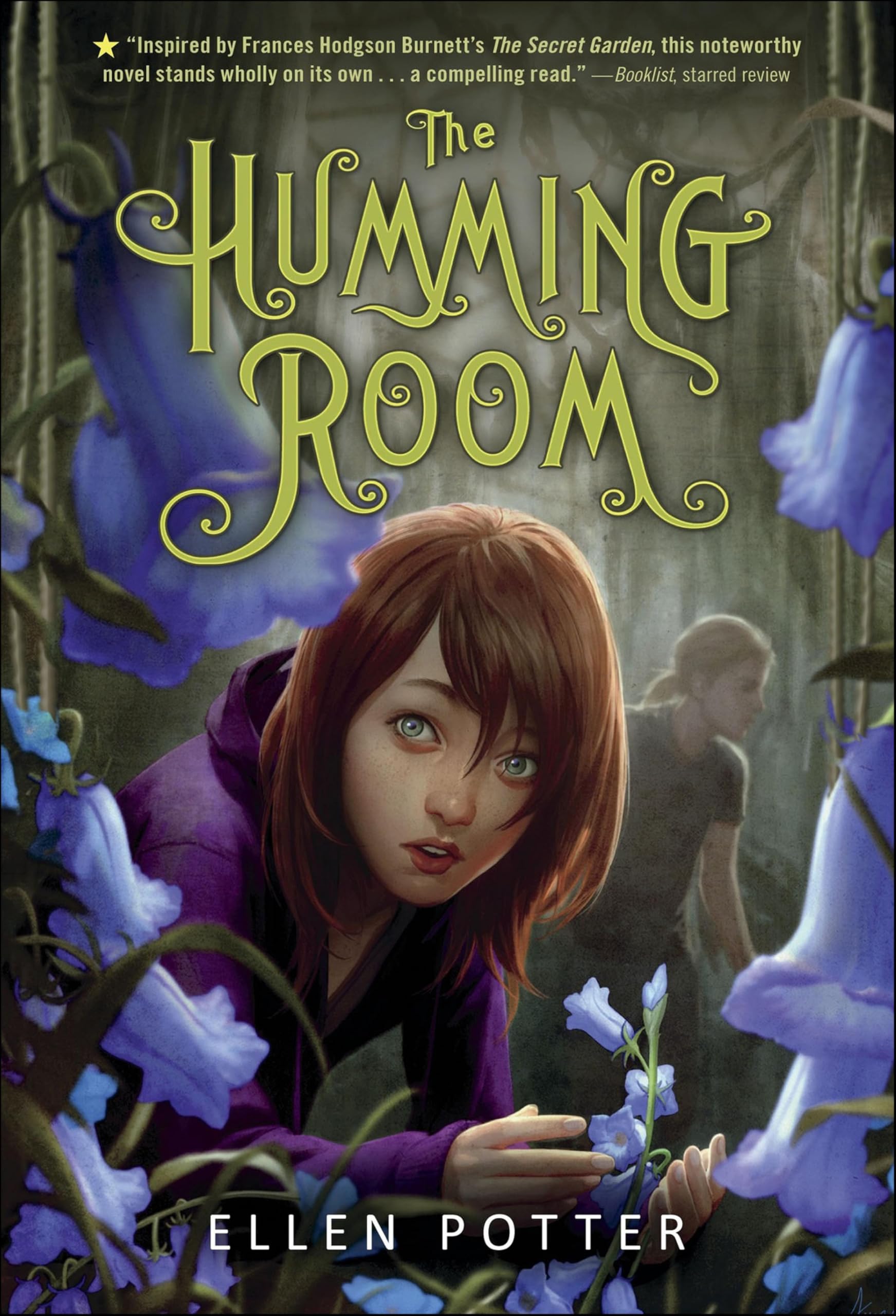 The Humming Room: A Novel Inspired by the Secret Garden