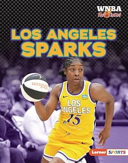 Los Angeles Sparks (WNBA Hot Ticket (Lerner ™ Sports))