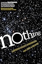 Nothing: Surprising Insights Everywhere from Zero to Oblivion