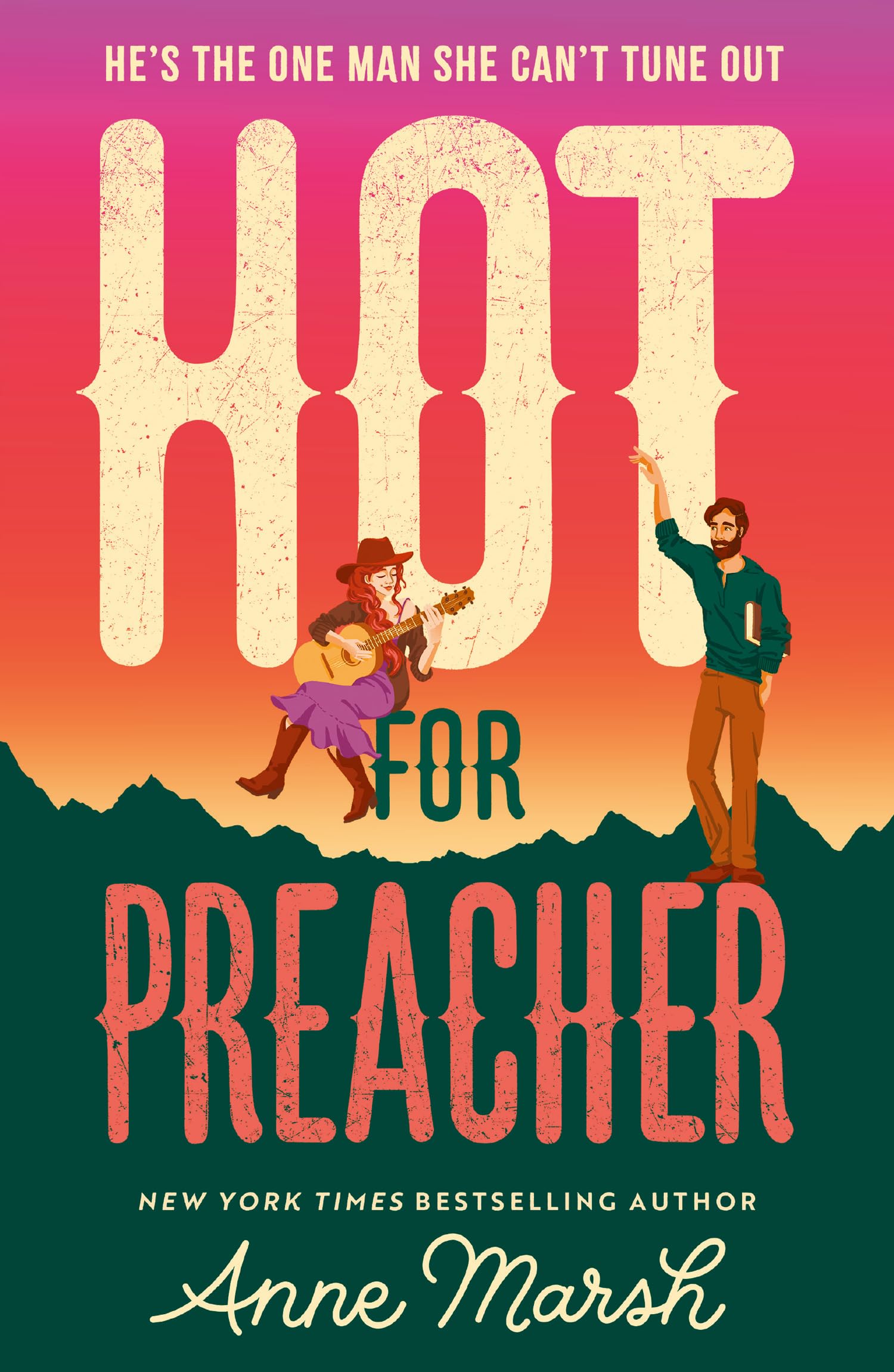 Hot For Preacher by Anne Marsh - 9780263420777
