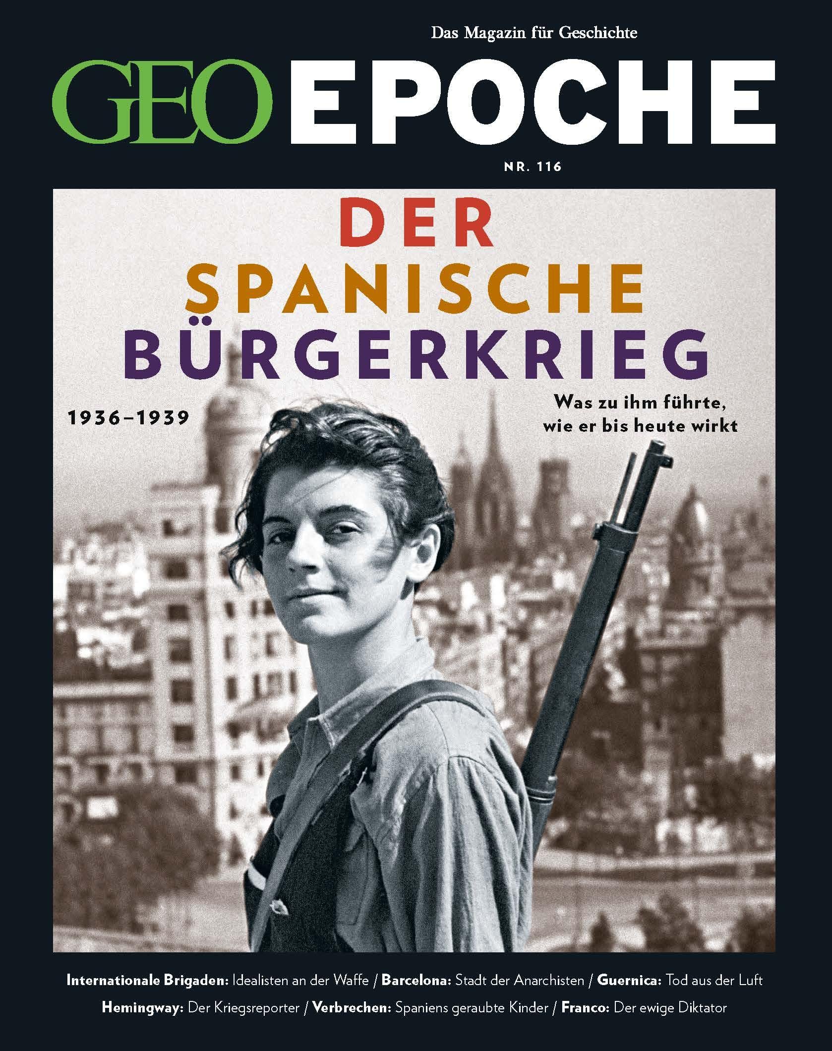 GEO Epoche 116/2022 - Der Spanische Bürgerkrieg: Das Magazin für Geschichte
