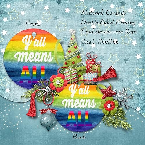 Miniatura 2 de Adorno de Navidad Y'all Means All Porcelana Adorno de Navidad de cerámica Igualdad de Género Arco Iris Orgullo Mes Adornos para Árbol de Navidad