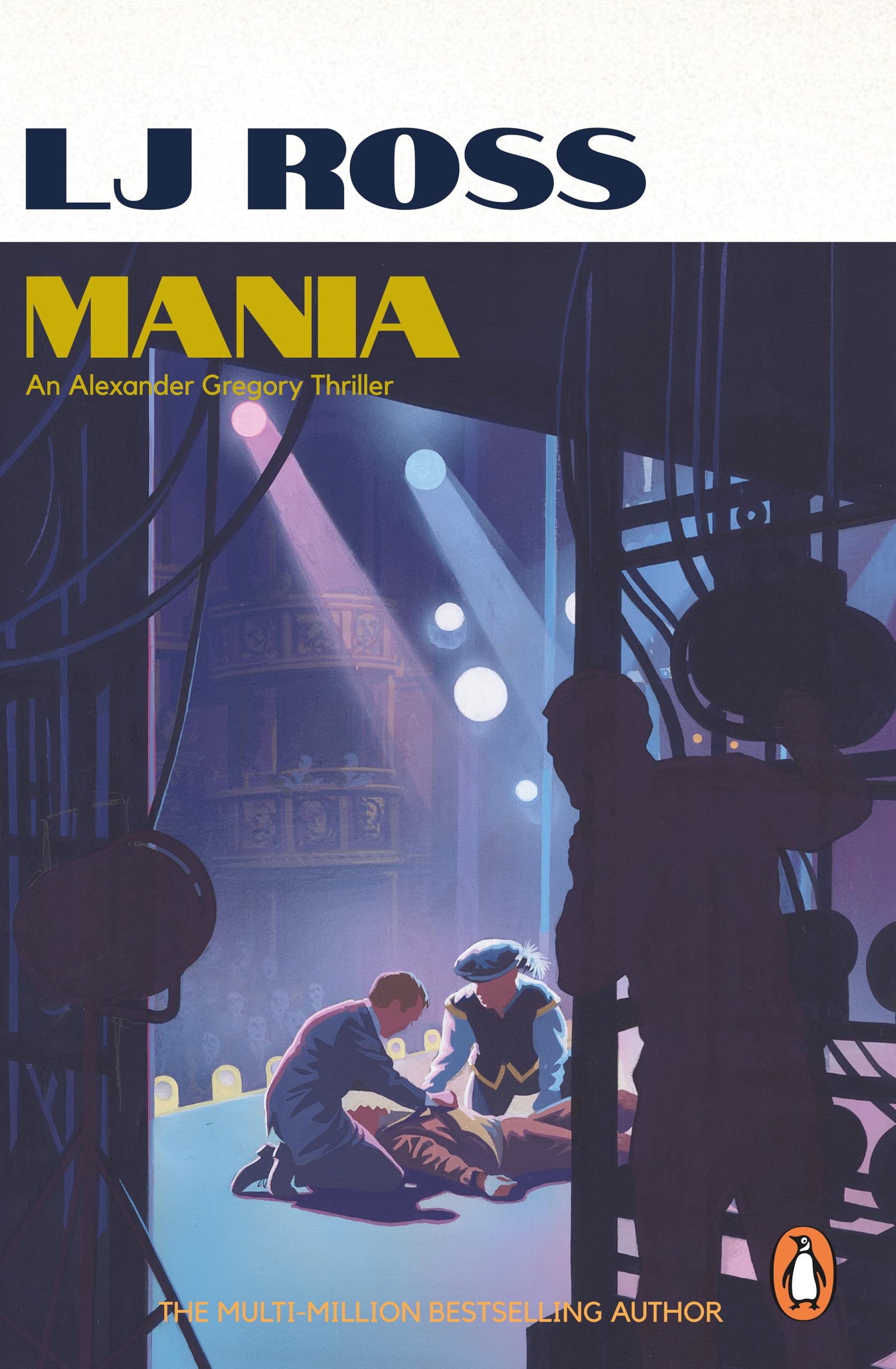 Mania: The gripping psychological thriller from the bestselling author of Holy Island: 4 (The Alexander Gregory Thrillers, 4)