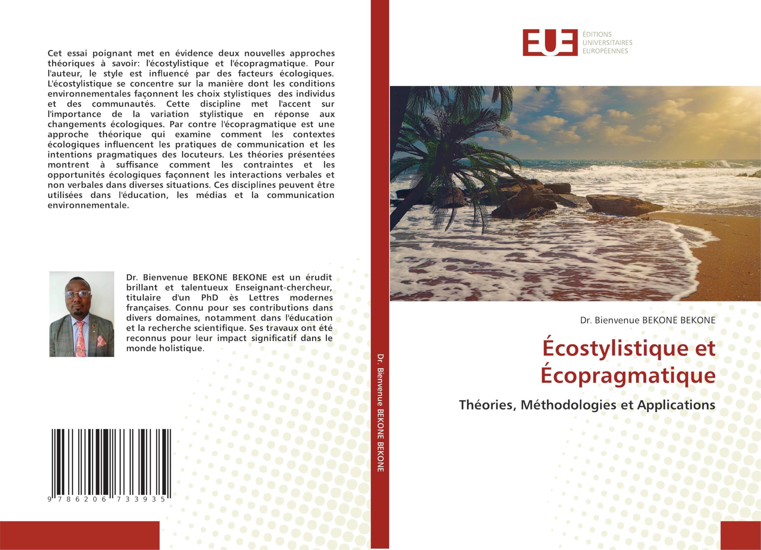 Écostylistique et Écopragmatique: Théories, Méthodologies et Applications