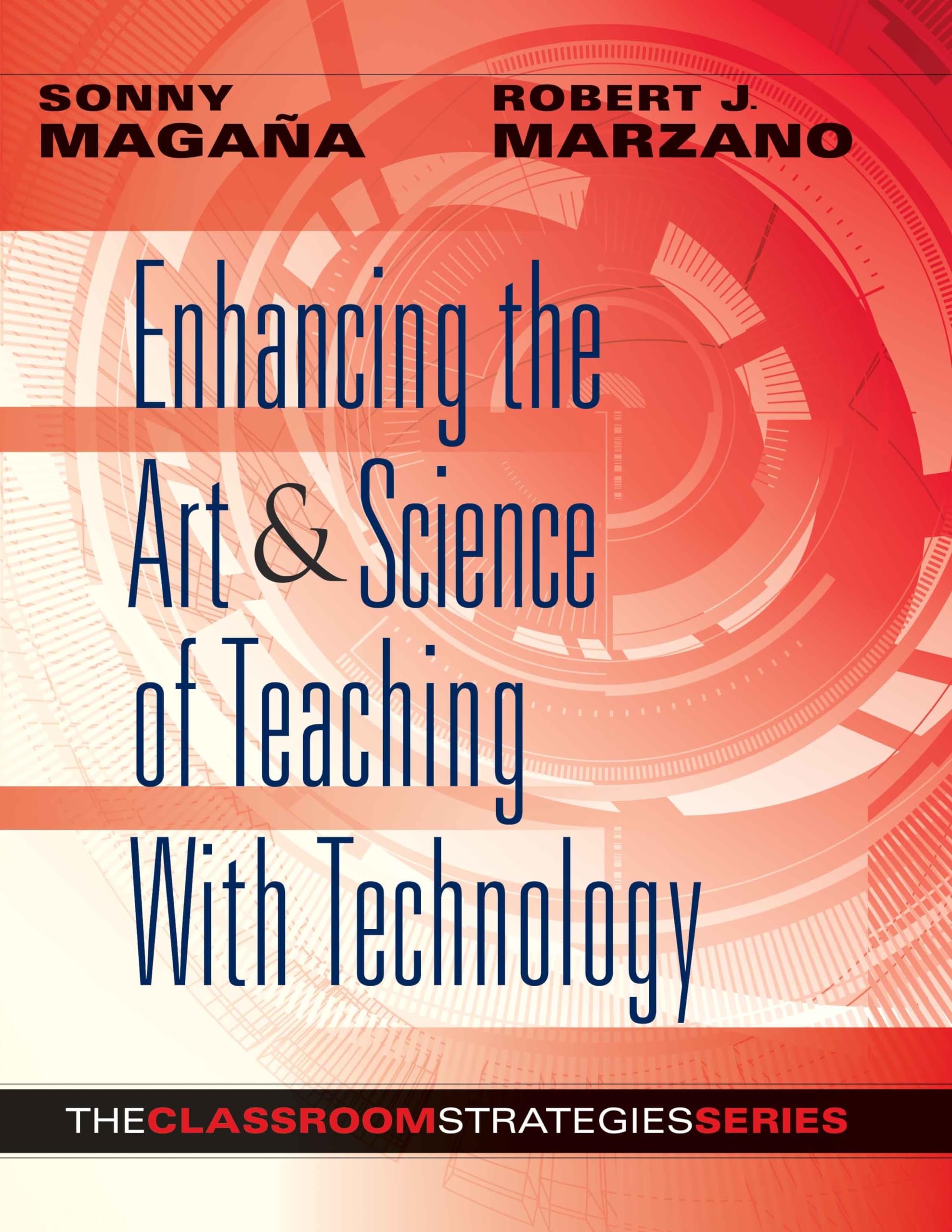 Buy Enhancing the Art & Science of Teaching With Technology (Classroom Strategies) — BookShops.in