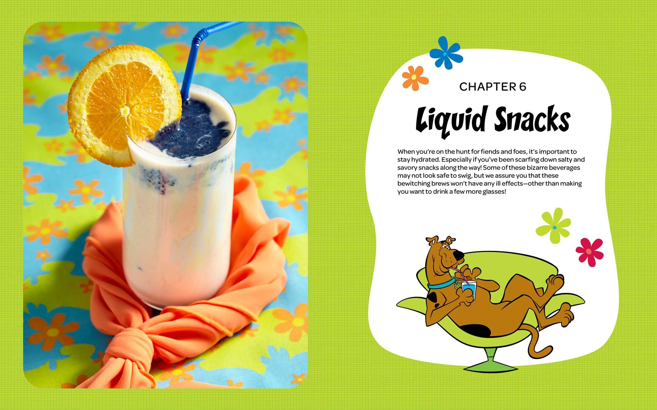 Scooby-Doo! and the Attack of the Scooby Snacks [An Official Cookbook]: From Super Duper Hero Sandwiches and Rizzie Rie to Fruitmeir Ice Cream and More