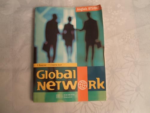 Global Network, anglais, BTS-DUT : Livre de l'élève