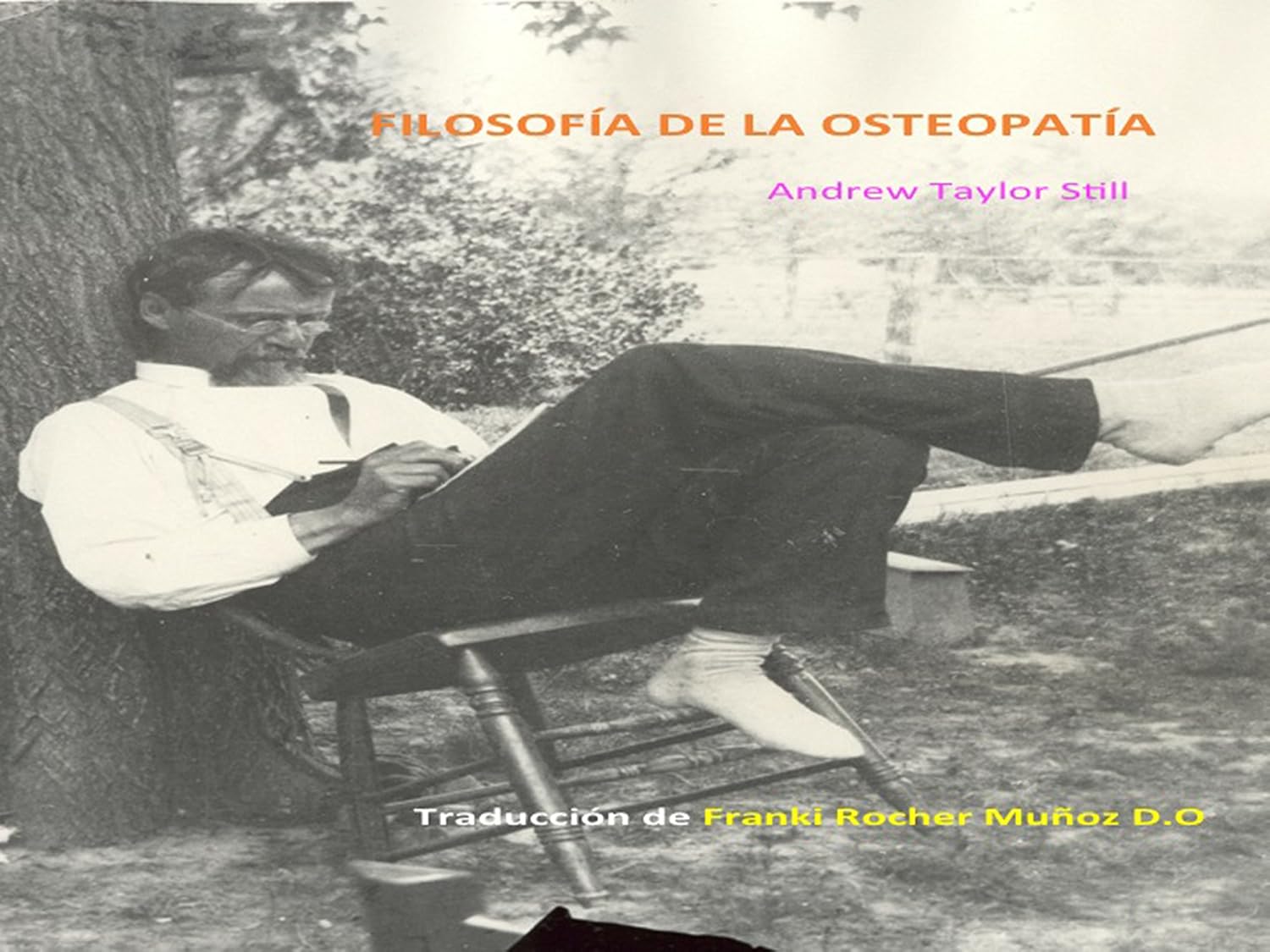 Filosofía de la osteopatía (Spanish Edition)