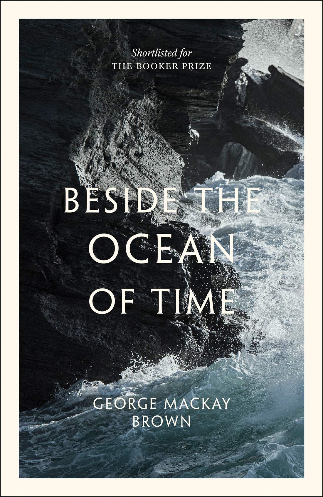 Beside the Ocean of Time by George Mackay Brown (Paperback Book)