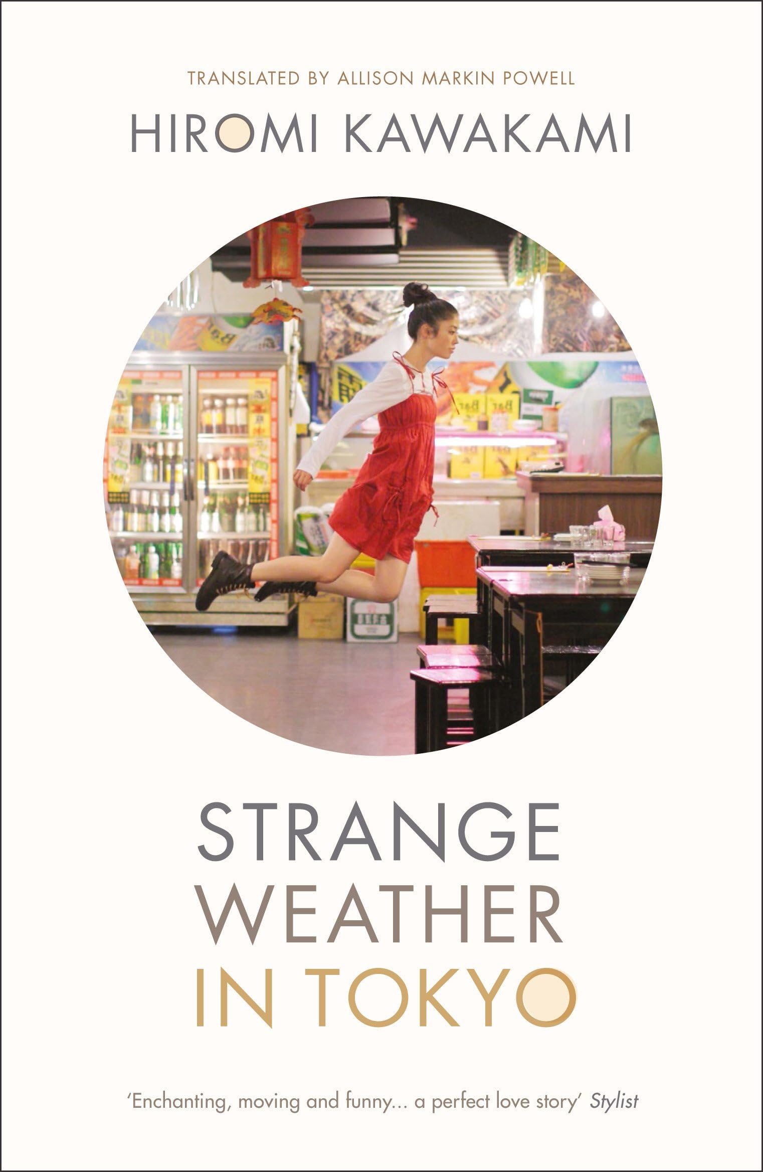 Strange Weather in Tokyo Paperback โ 1 May 2014