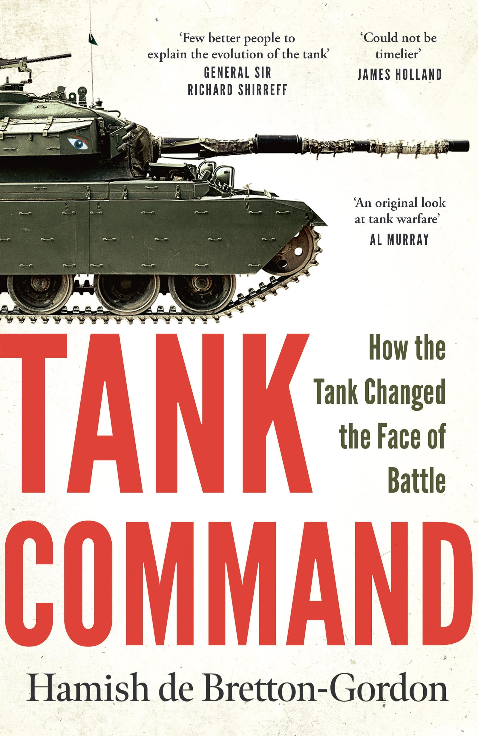Tank Command by Hamish de Bretton-Gordon Hardback