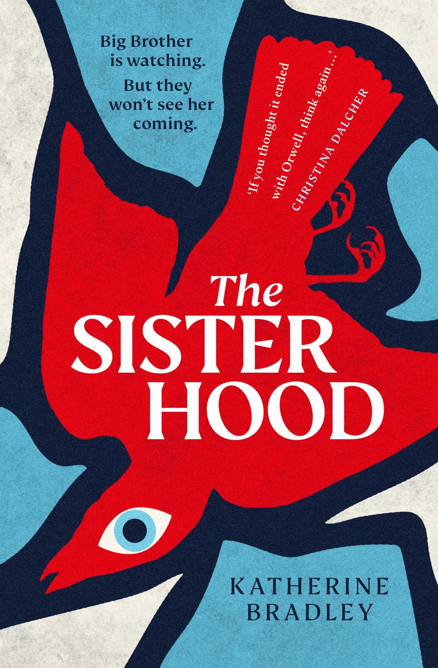 The Sisterhood by Katherine Bradley (Paperback Book)