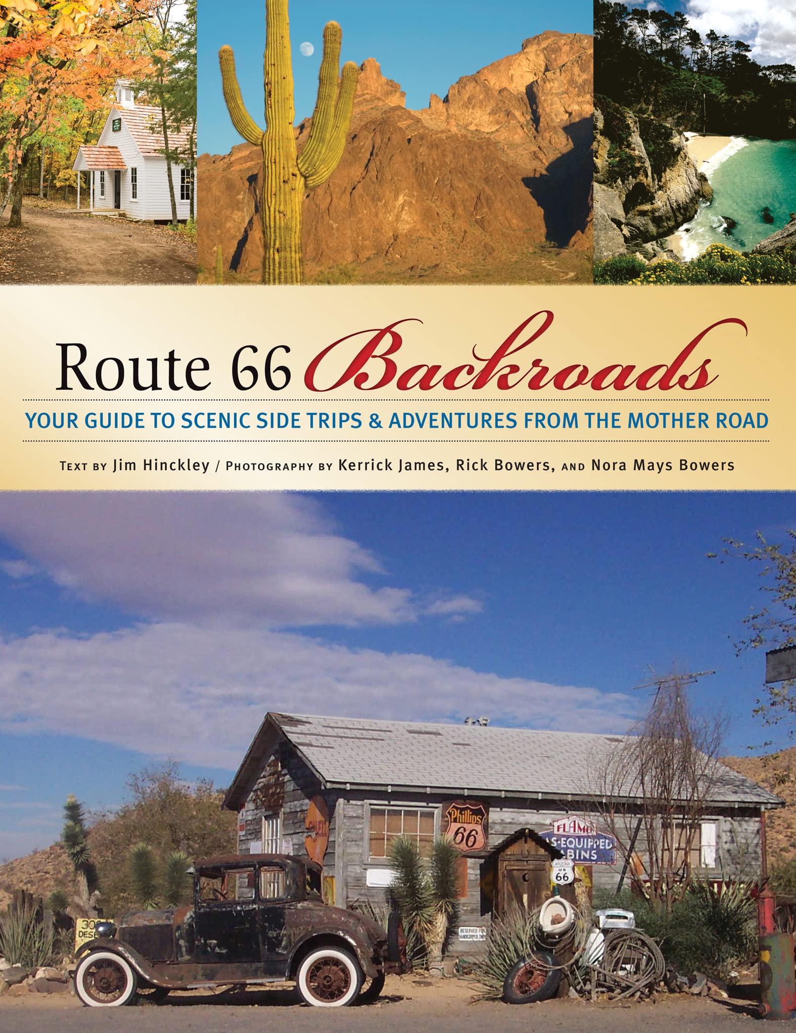 Route 66 Backroads: Your Guide to Scenic Side Trips & Adventures from the Mother Road (Backroads of ...)