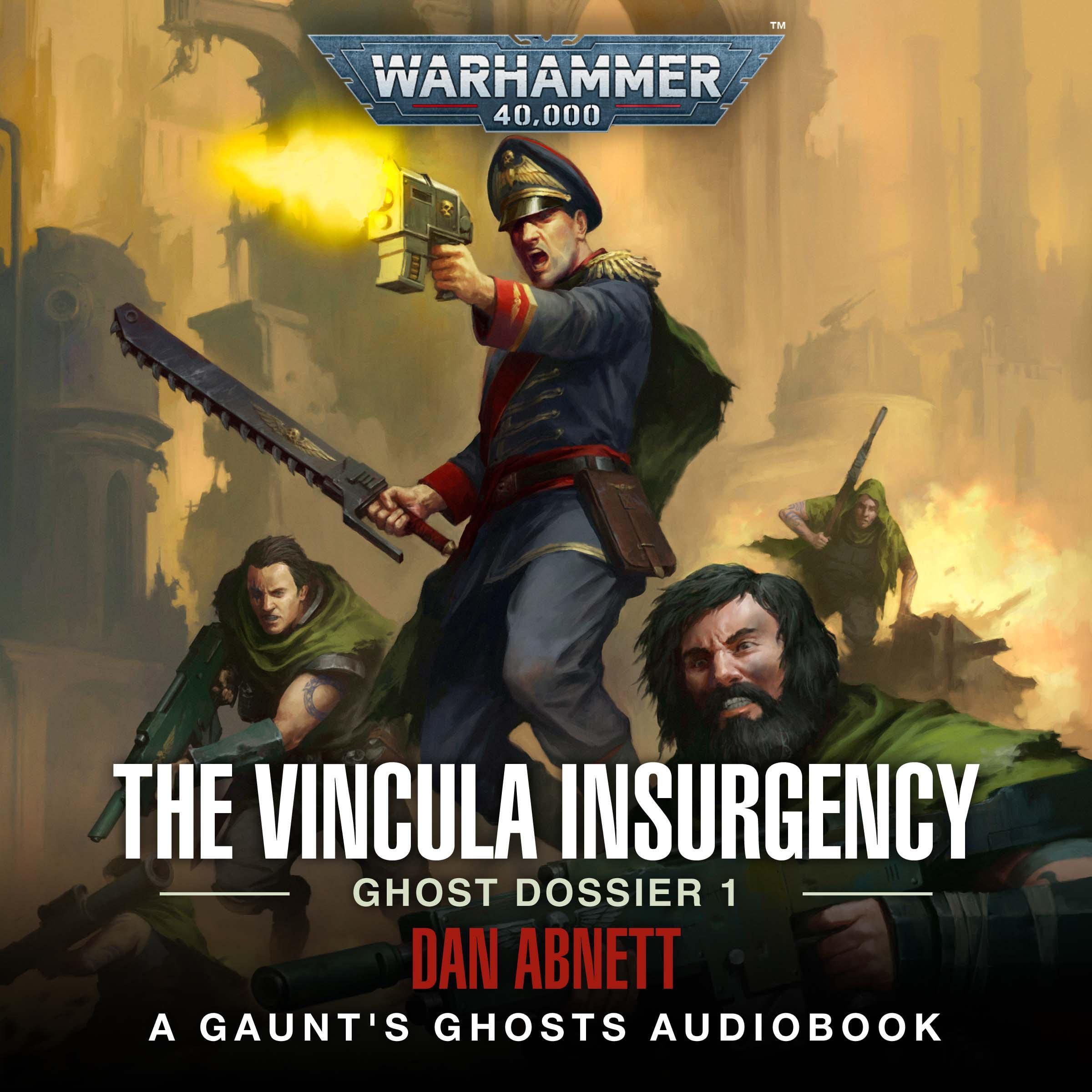 Cover art for The Vincula Insurgency: Ghost Dossier 1