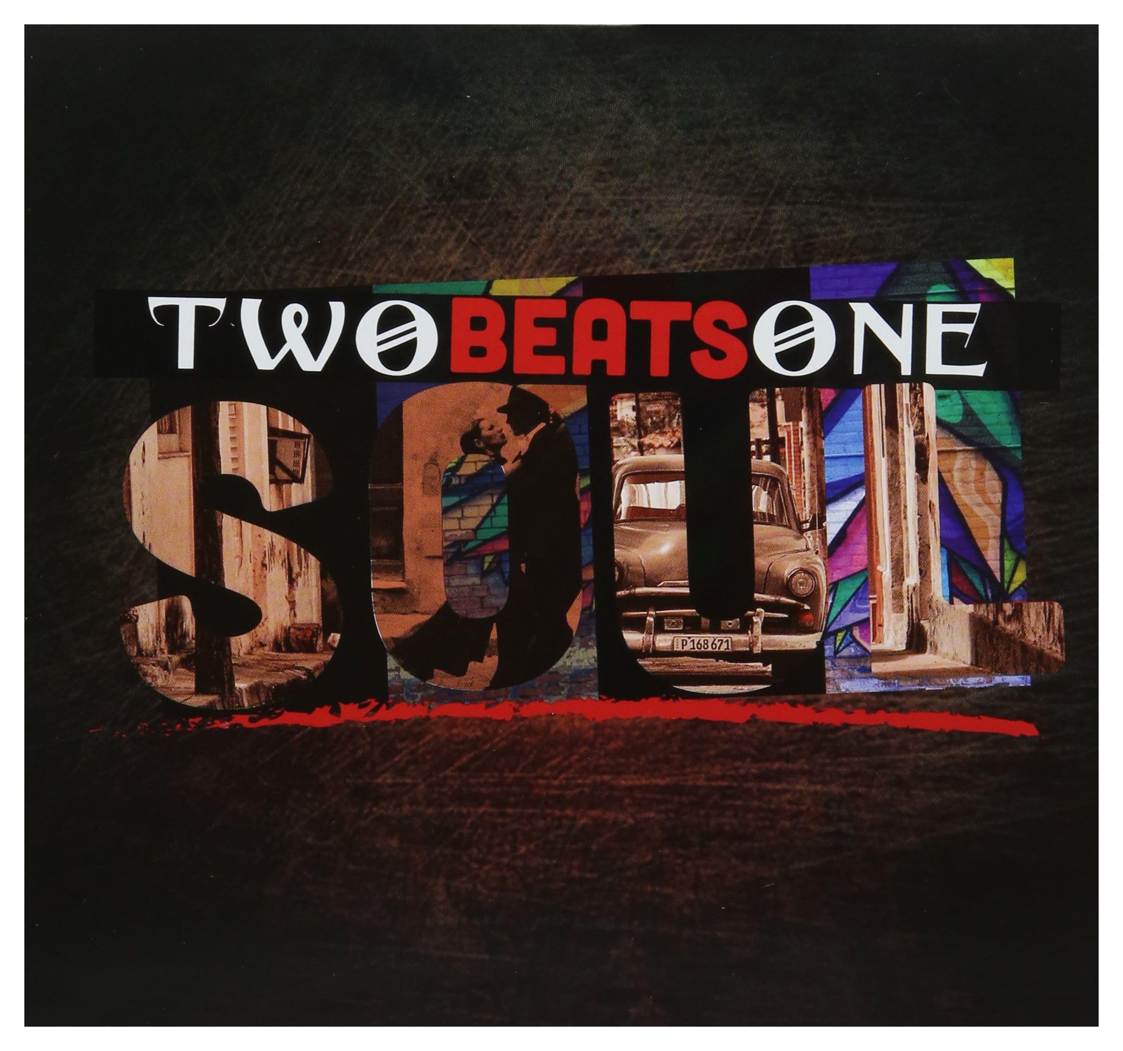 Two Beats One Soul