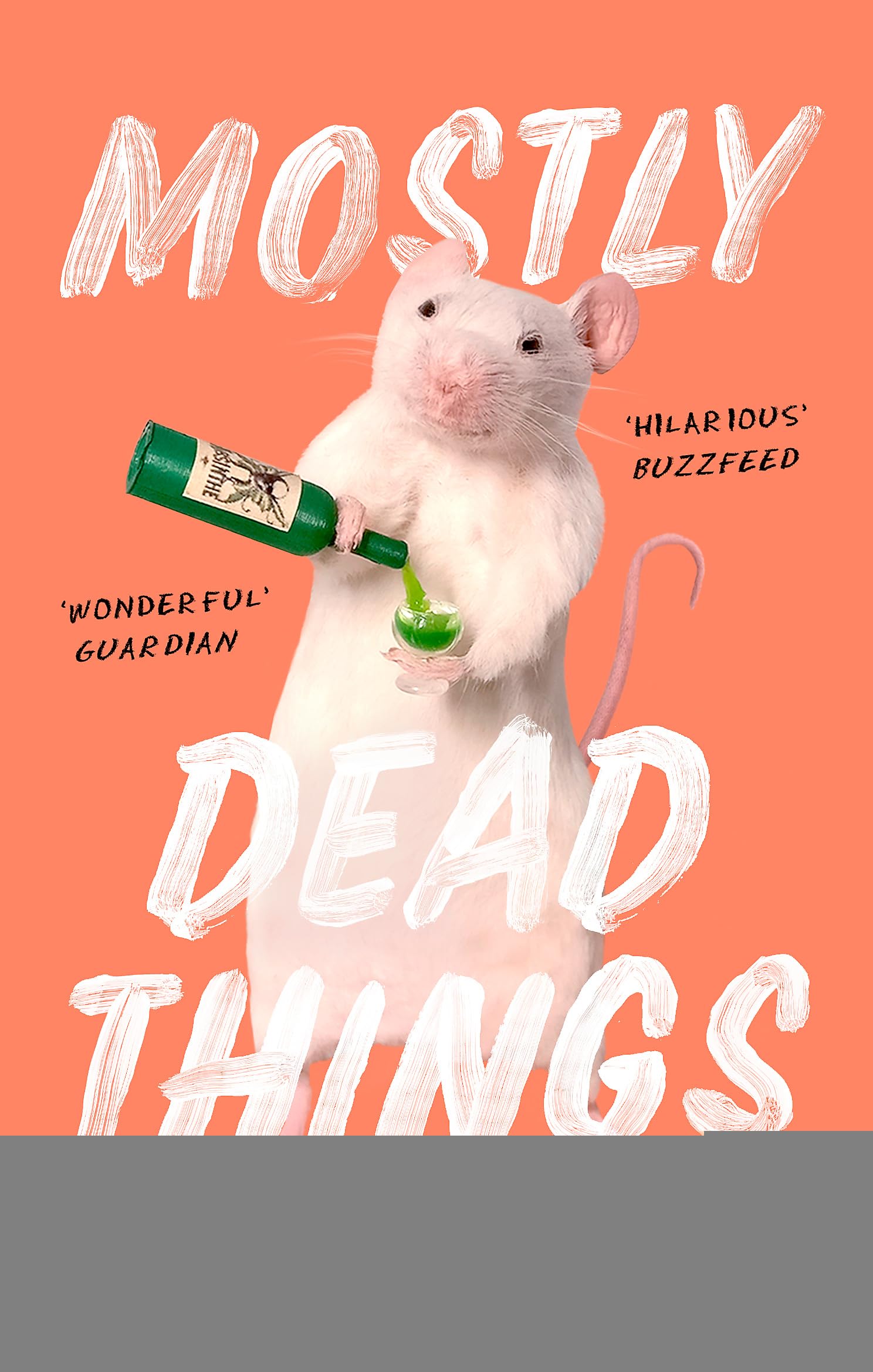 Mostly Dead Things