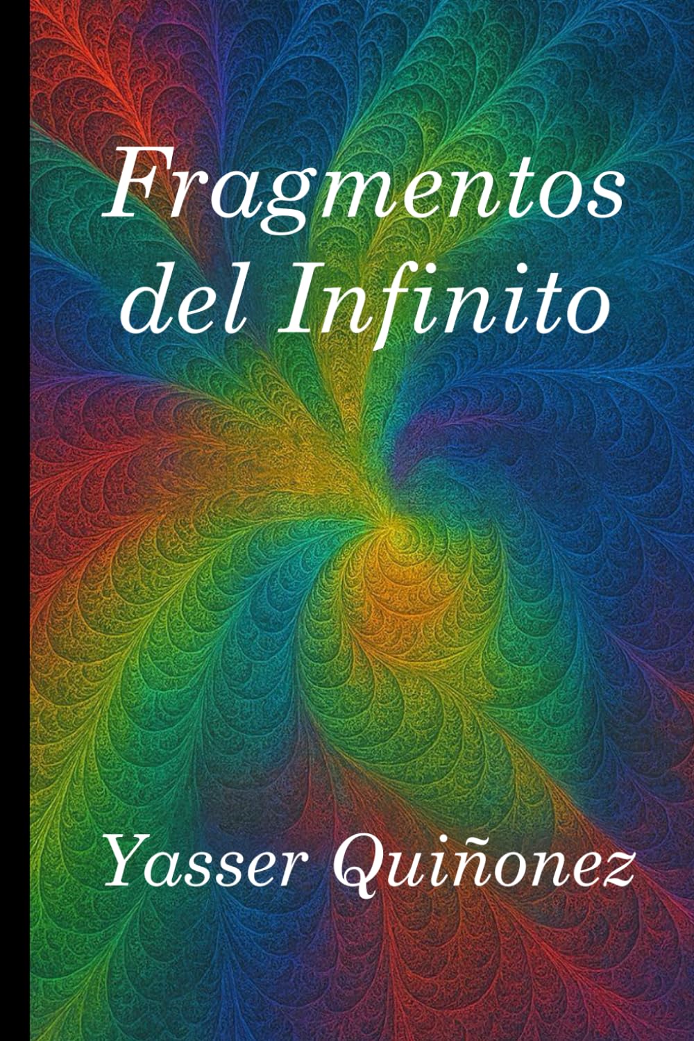 FRAGMENTOS DEL INFINITO