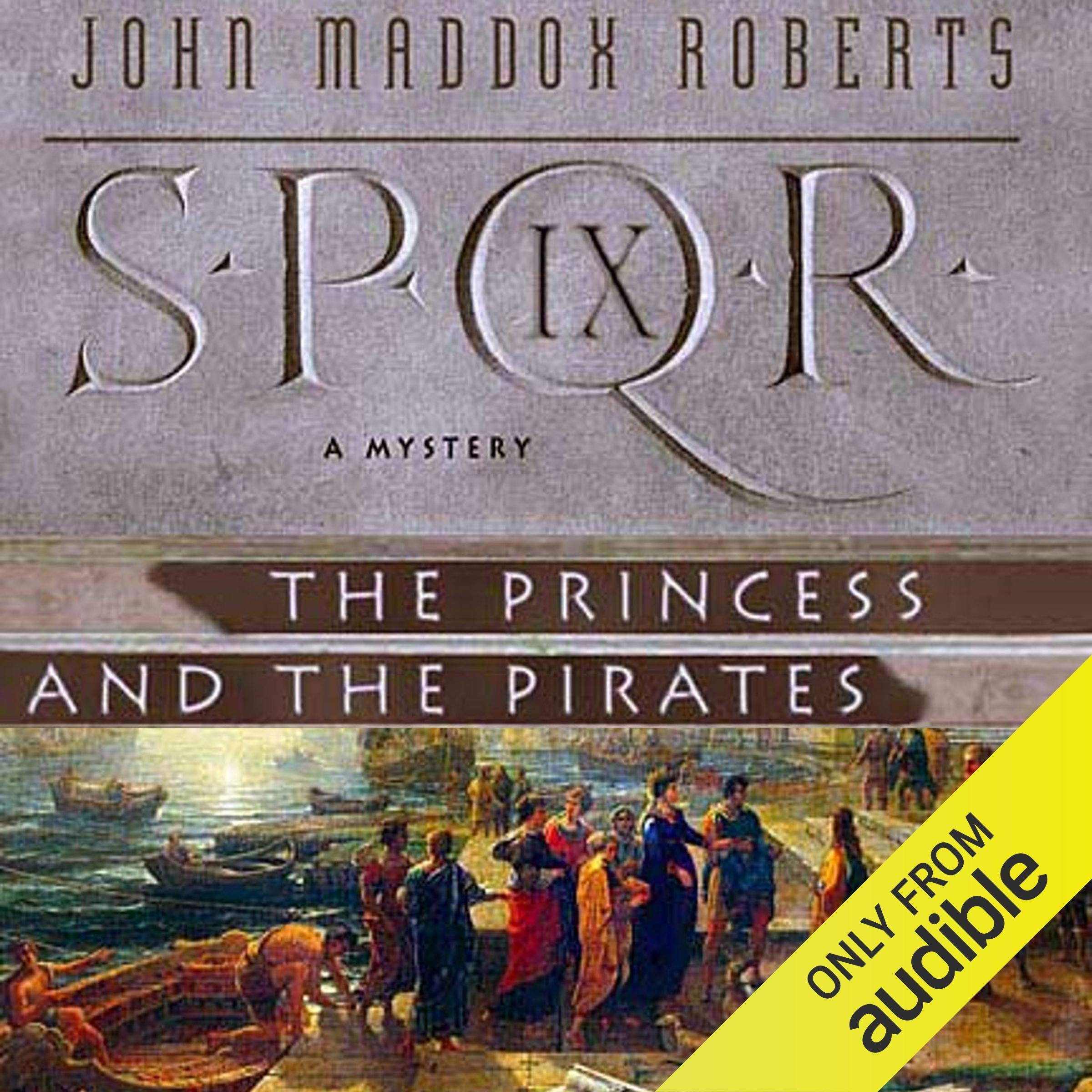 SPQR IX: The Princess and the Pirates