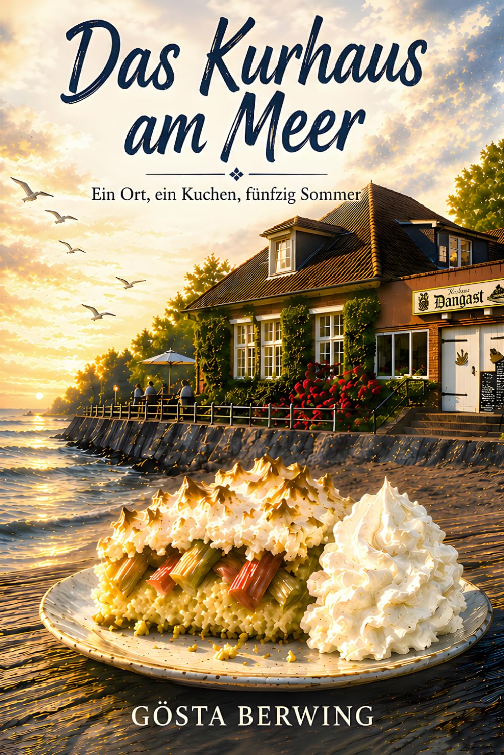 Das Kurhaus am Meer: ein Ort, ein Kuchen, fünfzig Sommer
