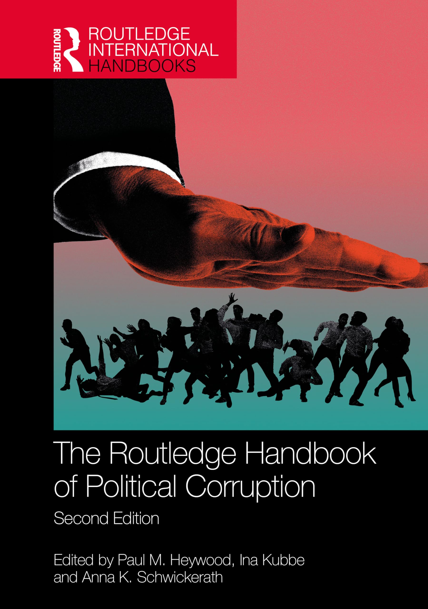 The Routledge Handbook of Political Corruption (Routledge International Handbooks)