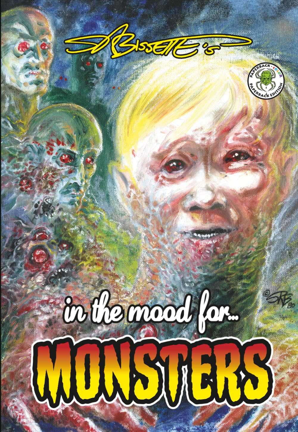 S R Bissette's In The Mood For...Monsters - Color Edition (Stephen R. Bissette's Monster Sketchbook Series)      Paperback – November 25, 2025