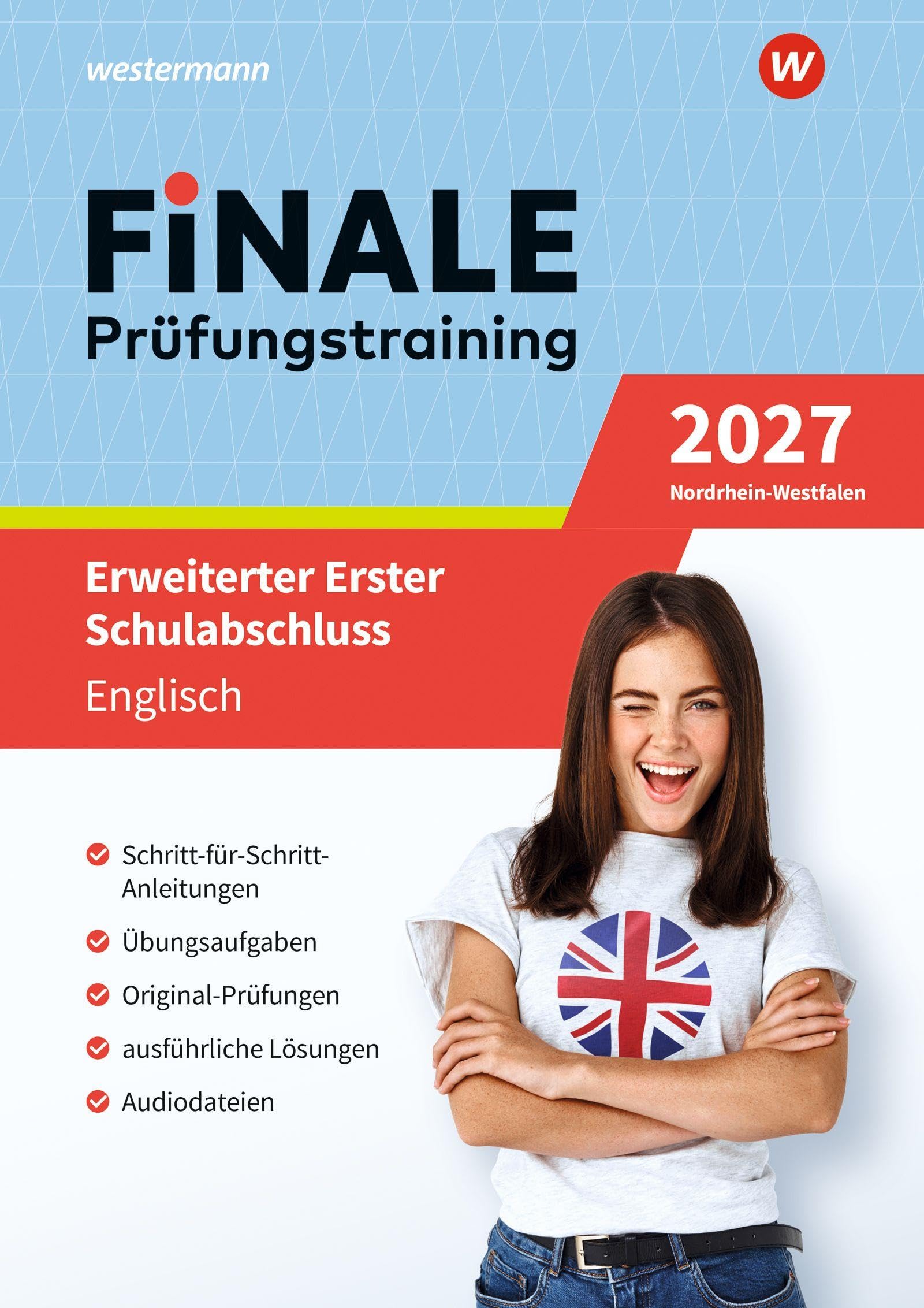 FiNALE Prüfungstraining Erweiterter Erster Schulabschluss Nordrhein-Westfalen: Englisch 2027 Arbeitsbuch mit Lösungsheft und Audio-Dateien