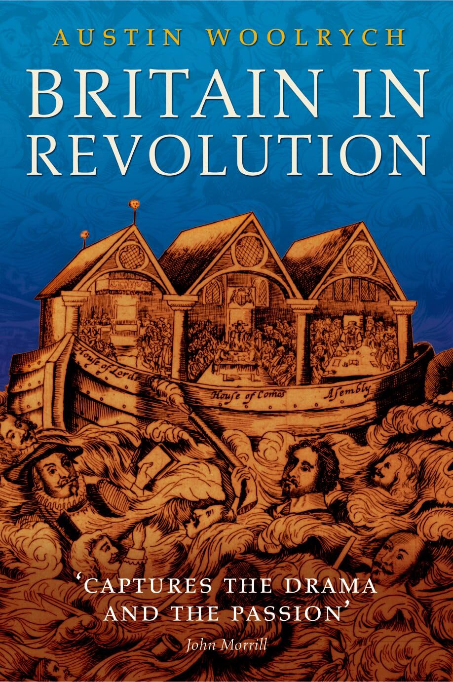 Britain in Revolution: 1625-1660,Austin Woolrych