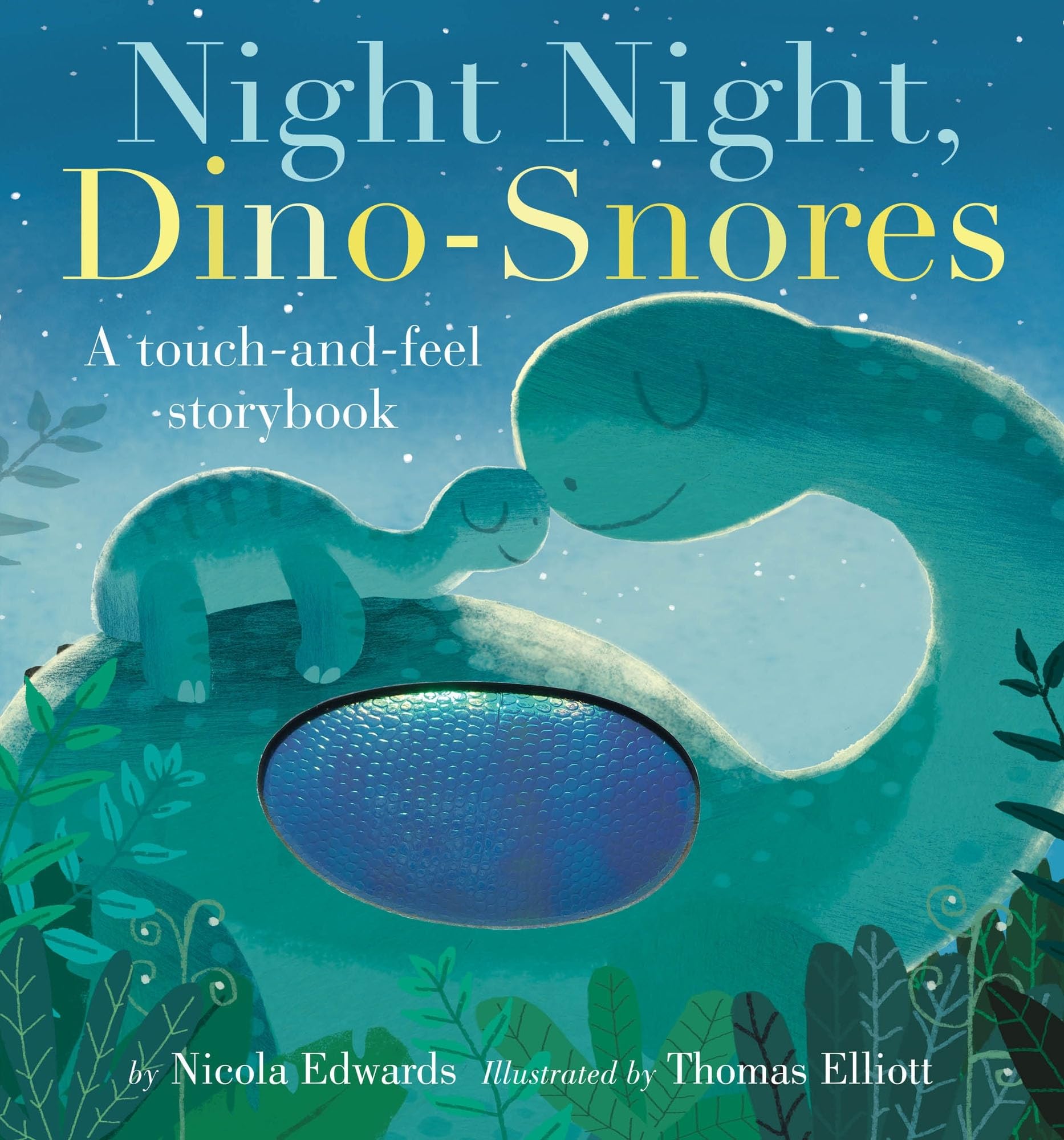 Night Night Dino-Snores: A touch-and-feel storybook