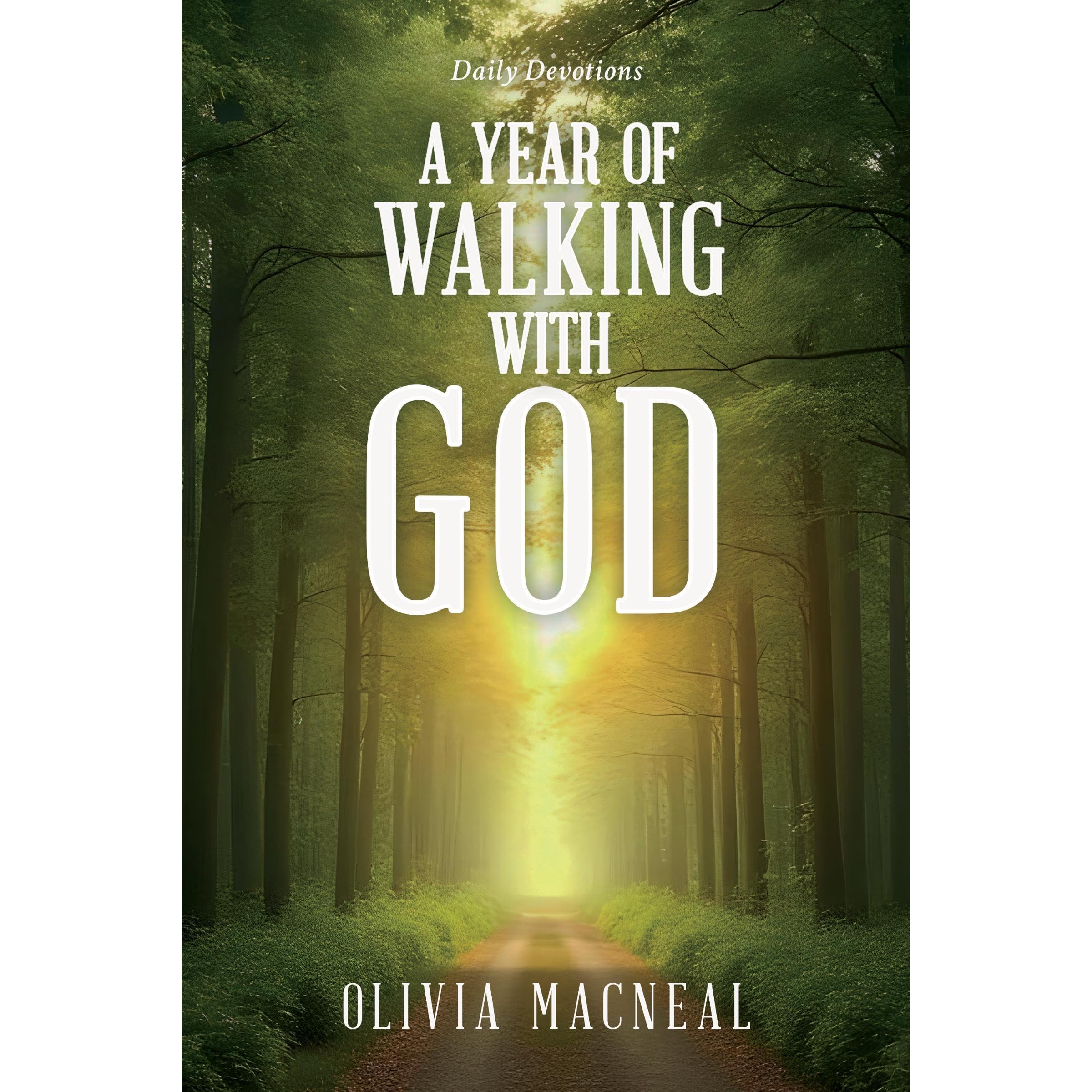 A Year of Walking With GOD